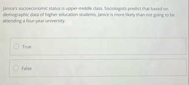 Janice's socioeconomic status is upper - middle