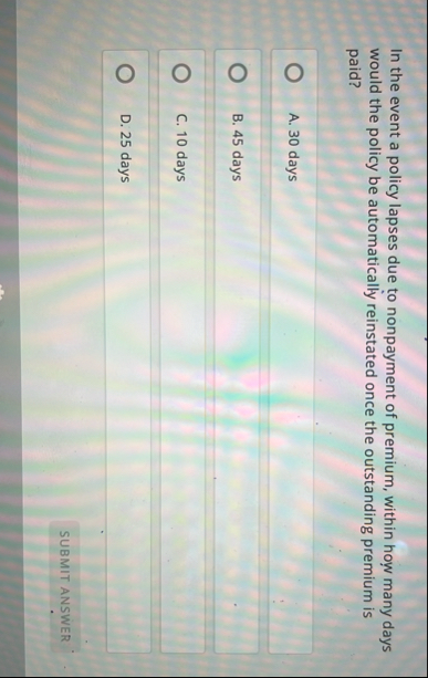 In the event a policy lapses due to nonpayment of