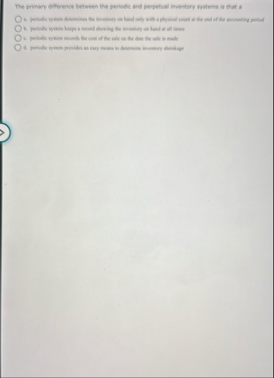 The primary difference between the periodic and