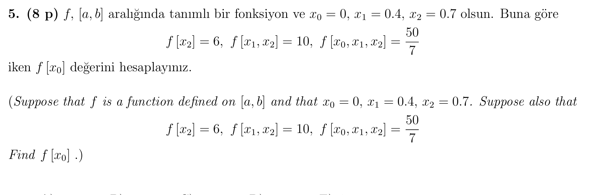 ( 8 p ) f , [ a , b ] aral n d a t a n m l bir