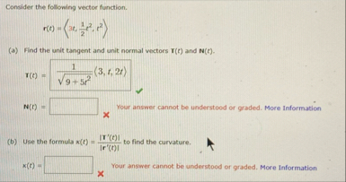 Consider the following vector function. r ( t ) =