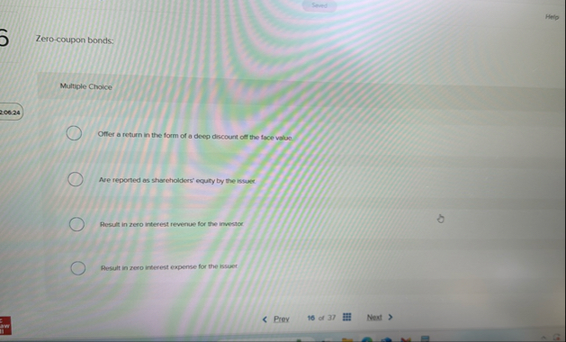 Seried Help Zero - coupon bonds: Multiple Choice