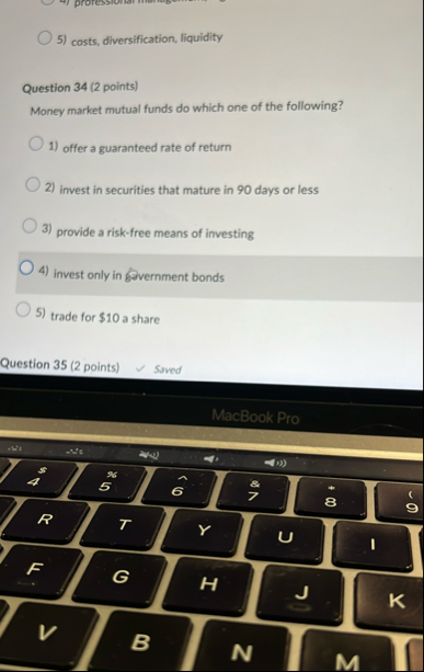 costs, diversification, liquidity Question 3 4 (