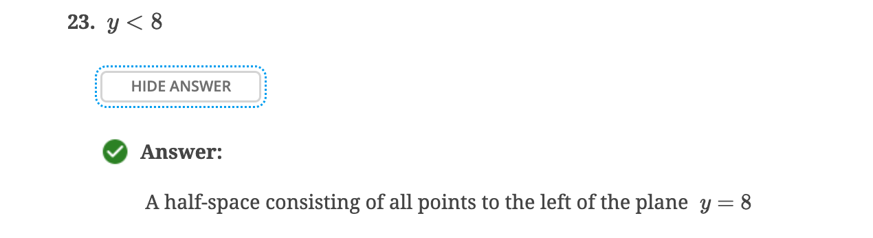 Answer: A half - space consisting of all points