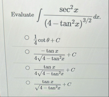 ] ) : } t a n x 4 4 - t a n 2 x 2 C [ t a n x 4 -