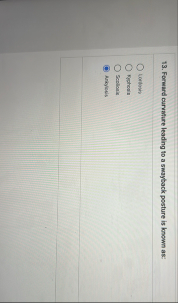 Forward curvature leading to a swayback posture