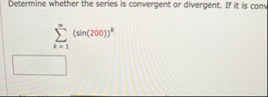 Determine whether the series is convergent or