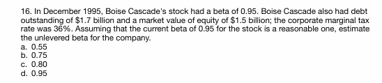 1 6 . In December 1 9 9 5 , Boise Cascade's stock