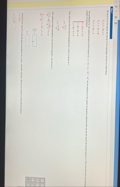 Way Whe have found the partial derivatives of the