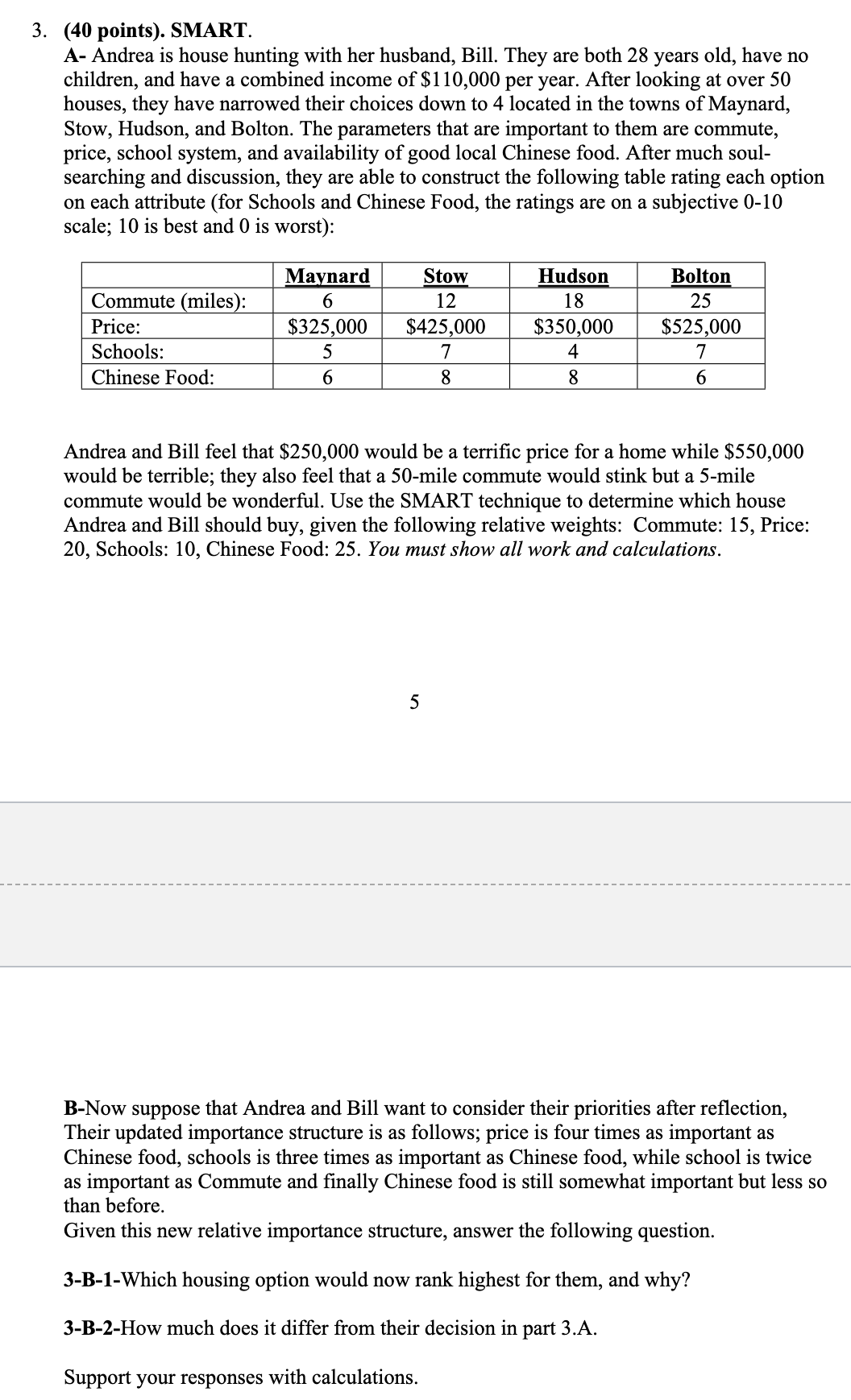 3 . ( \ ( \ mathbf { 4 0 } \ ) points ) . SMART.