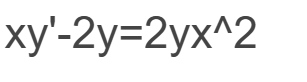 x y ' - 2 y = 2 y x 2