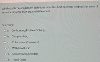 Which conflict management technique does this