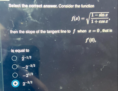 Select the correct answer. Consider the function