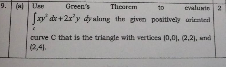 \ table [ [ 9 . ( a ) , Use Green's Theorem t o