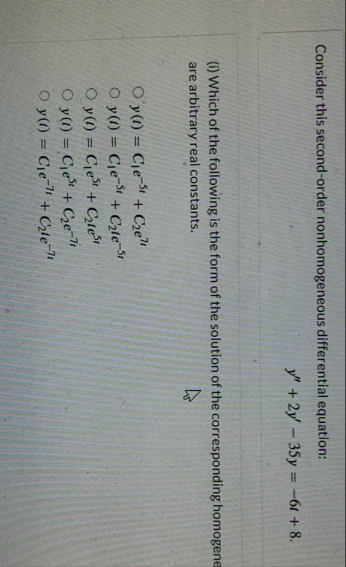 Consider this second - order nonhomogeneous