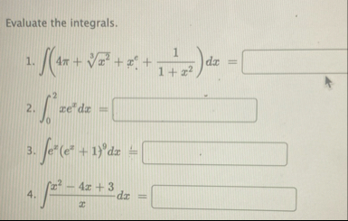 Evaluate the integrals. ( 4 x 2 3 x e 1 1 x 2 ) d