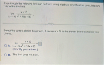 Even though the following limit can be found