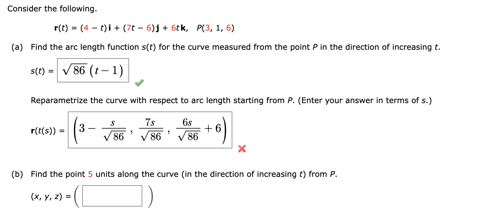 Consider the following. r ( t ) = ( 4 - t ) i + (