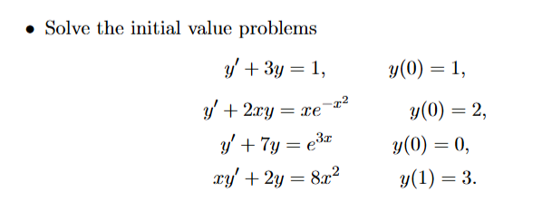 Solve the initial value problems y ' + 3 y = 1 ,