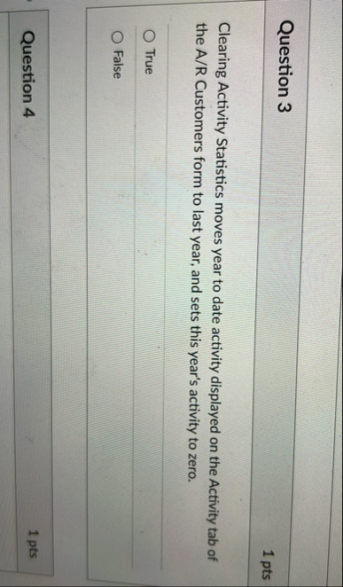 Question 3 1 pts Clearing Activity Statistics