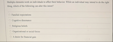 Multiple elements work on individuals to affeet