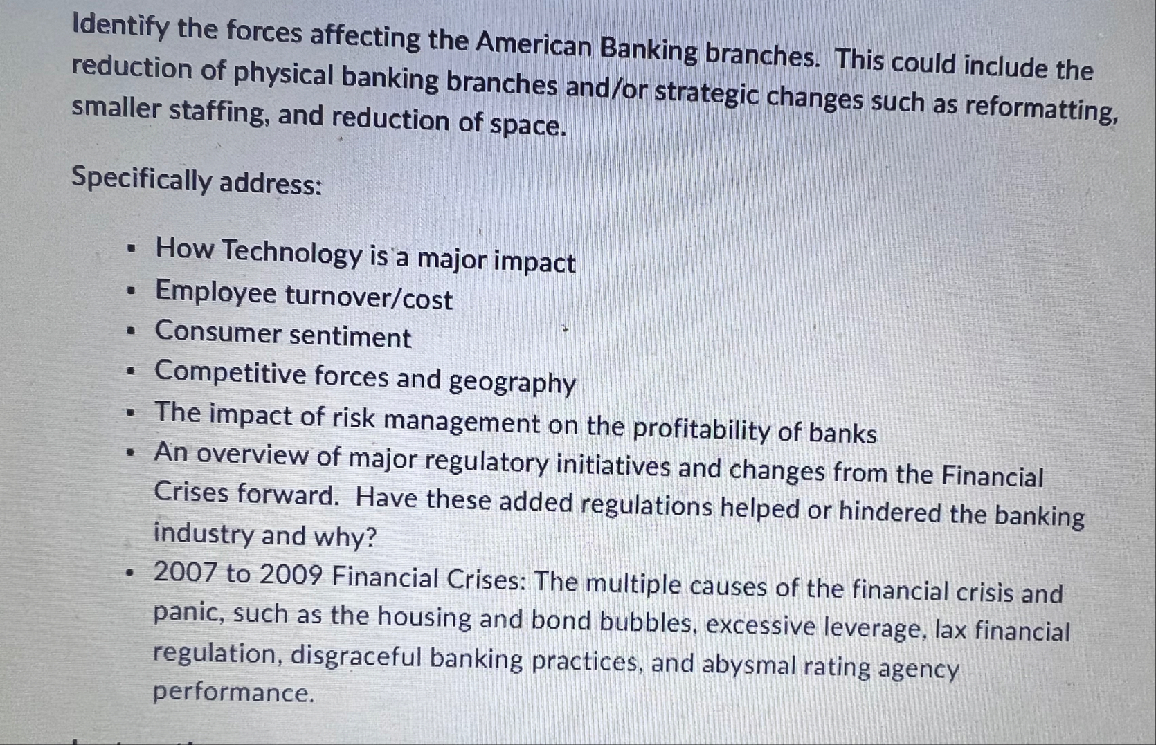 Identify the forces affecting the American