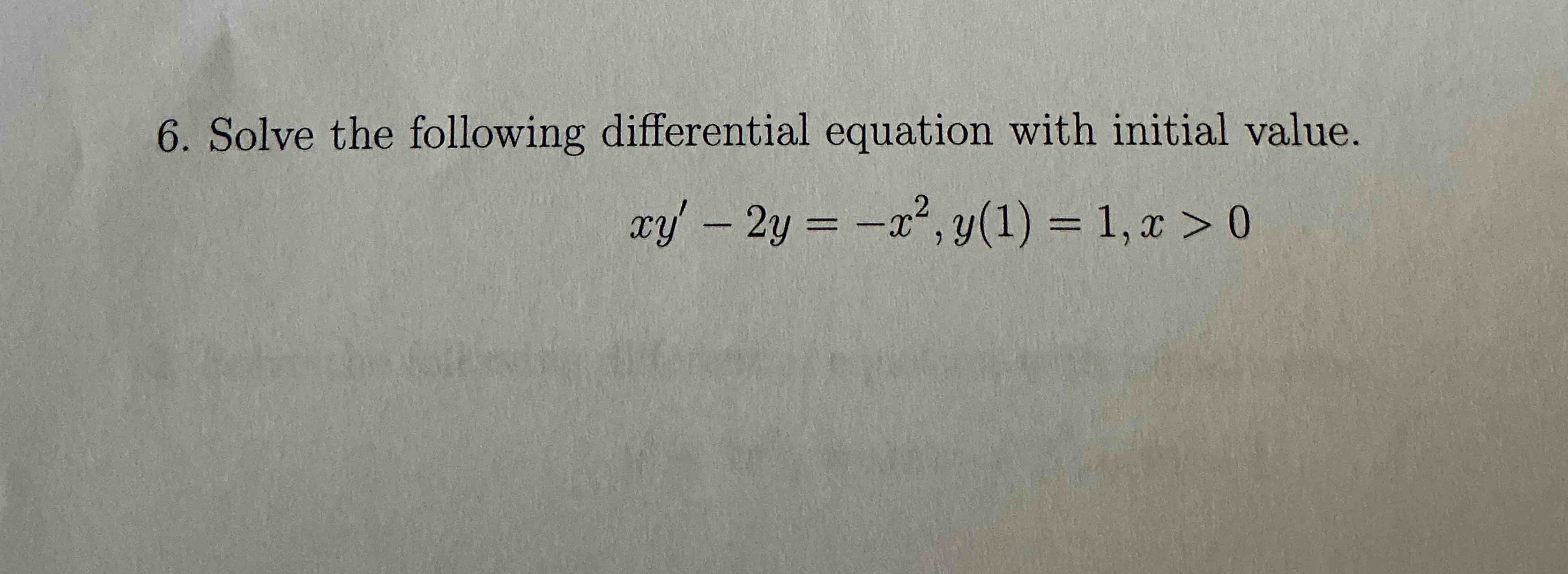 Solve the following differential equation with