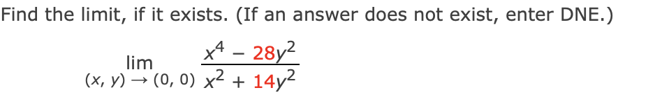 Find the l i m i t , i f i t exists. ( I f a n