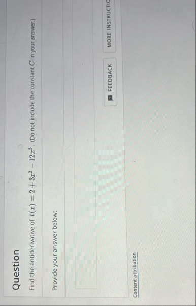 Question Find the antiderivative of t ( x ) = 2 3