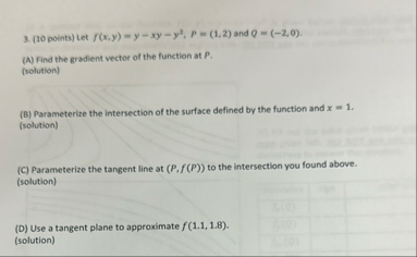 ( 1 0 points ) Let f ( x , y ) = y - x y - y 2 ,