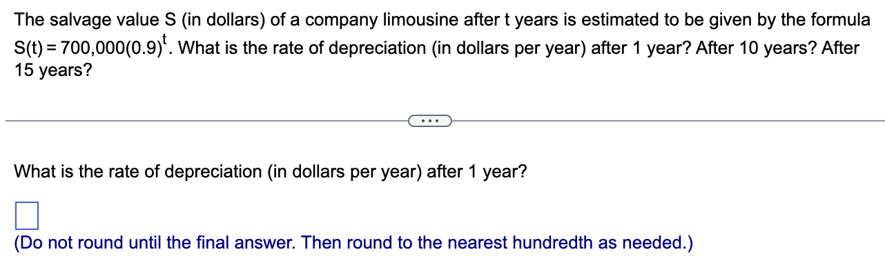 The salvage value \ ( S \ ) ( in dollars ) of a