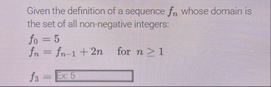 Given the definition of a sequence f n whose