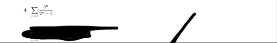 4 : n = 1 ? 3 n 2 n - 5 use direct comparison test