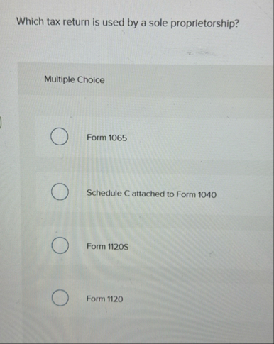Which tax return is used by a sole