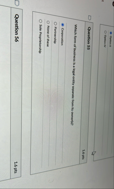 Option II Option IV Question 5 5 1 . 6 pts Which