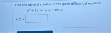 Find the general solution of the given