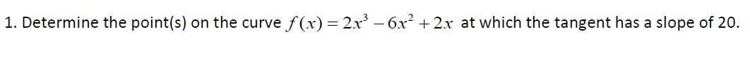 Determine the point ( s ) o n the curve f ( x ) =