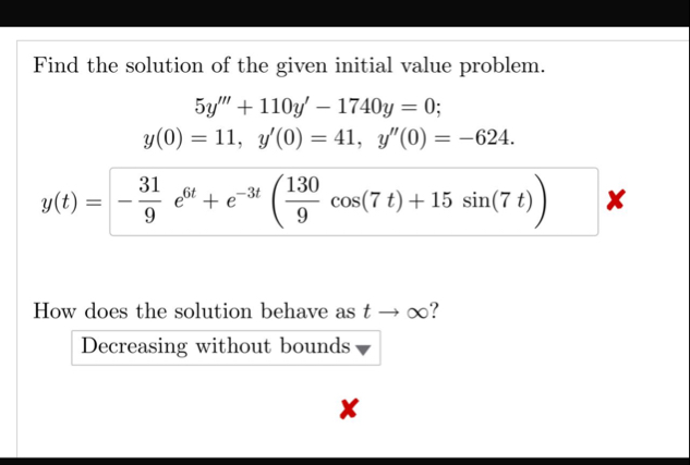 Find the solution of the given initial value