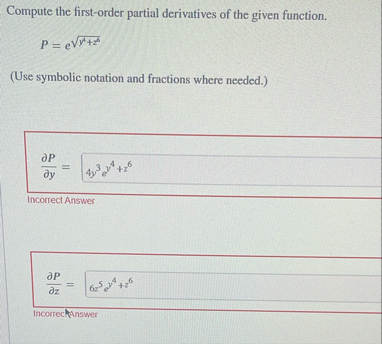 Compute the first - order partial derivatives of