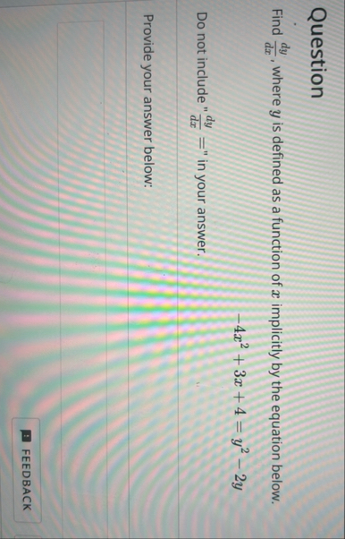 Question Find d y d x , where y is defined as a