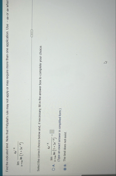 Find the indicated limit . Note that rH pital ' s