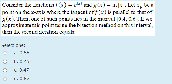 Consider the functions f ( x ) = e | x | and g (