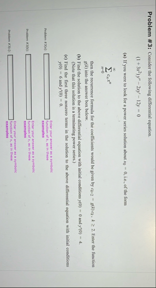 Problem # 3 : Consider the following differential