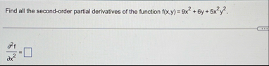 Find all the second - order partial derivatives