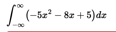 - ( - 5 x 2 - 8 x + 5 ) d x