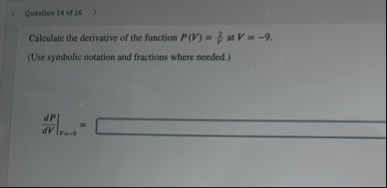 Question 1 4 of 1 6 Calculate the derivative of