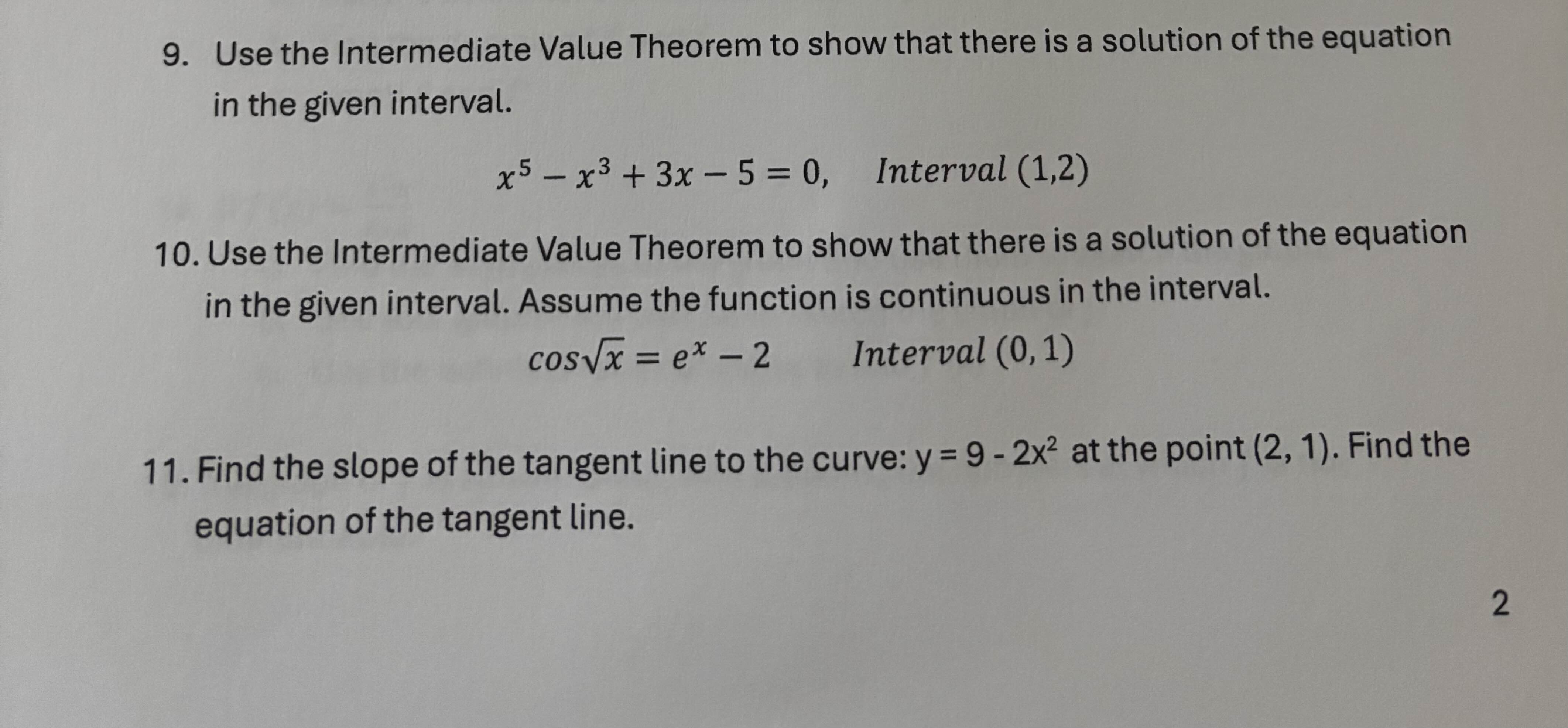 ( 9 ) . Use the Intermediate Value Theorem to
