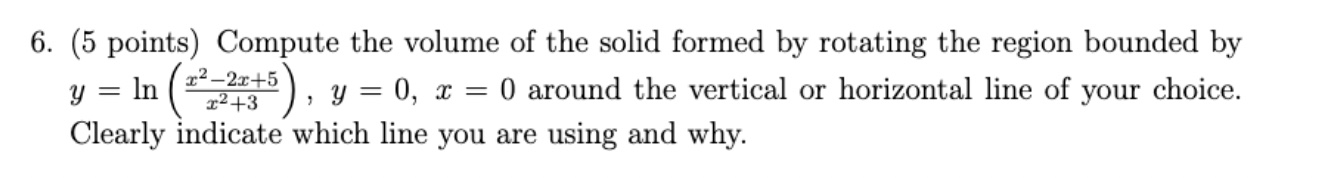 ( 5 points ) Compute the volume o f the solid