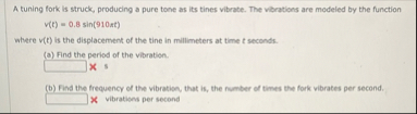 A tuning fork is struck, producing a pure tone as