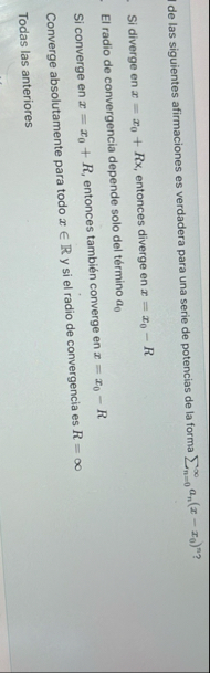de las siguientes afirmaciones es verdadera para